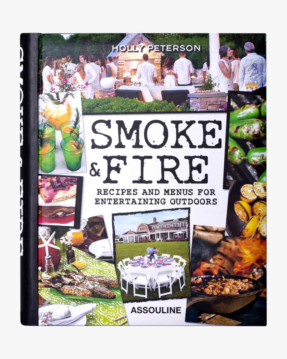 Smoke & Fire Buch von Assouline. Der Sommer ist die perfektGelegenheit draußen fantastische Menüs zu zaubern.Journalistin und Autorin Holly Peterson.... Mehr Details bei Lodenfrey.com!