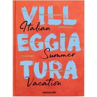 Assouline  – Villeggiatura: Italian Summer Vacation Buch | Unisex
